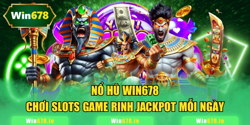 Nổ Hũ WIN678